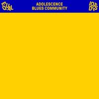Equal Idiots - Adolescence Blues Community (Yellow Vinyl) (LP)