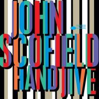 Scofield, John - Hand Jive (2LP)