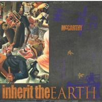 Mccarthy - The Enraged Will Inherit The Earth (With 7Inch) (2LP)