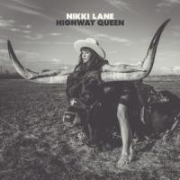 Lane, Nikki - Highway Queen (LP)