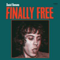 Romano, Daniel - Finally Free (LP)