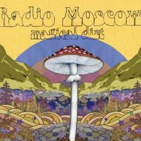 Radio Moscow - Magical Dirt (LP)