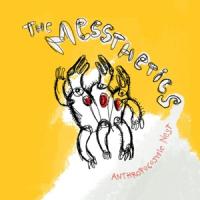 Messthetics - Anthropocosmic Nest (LP)
