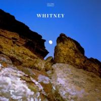 Whitney - Candid (LP)