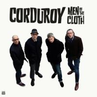 Corduroy - Men Of The Cloth (LP)