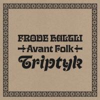 Frode Haltli - Avant Folk - Triptyk (LP)