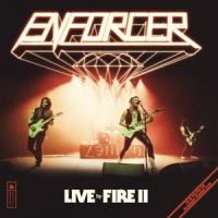 Enforcer - Live By Fire Ii (2LP)