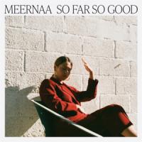 Meernaa - So Far So Good (Cloudy Clear) (LP)