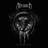 Atriarch - An Unending Pathway (LP)