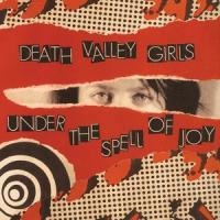 Death Valley Girls - Under The Spell Of Joy (Gold Vinyl) (LP)