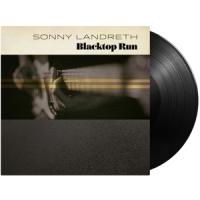 Landreth, Sonny - Blacktop Run (LP)