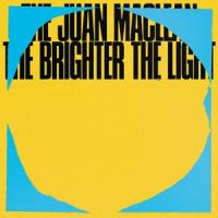 Juan Maclean - The Brighter The Light (2LP)