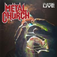 Metal Church - Classic Live (LP)
