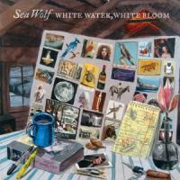 Sea Wolf - White Water, White Bloom (2LP)