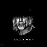 Talkington, C.M. - Not Exactly Nashville (LP)