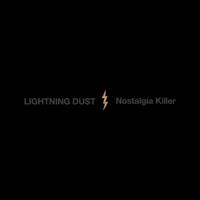 Lightning Dust - Nostalgia Killer (Cosmic Amber) (LP)