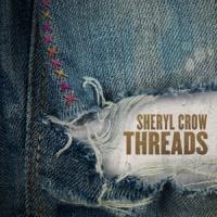 Crow, Sheryl - Threads (2LP)