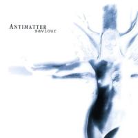 Antimatter - Saviour (LP)