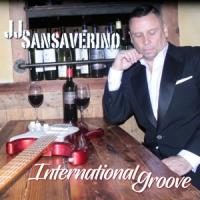 Sansaverino, J.J. - International Groove