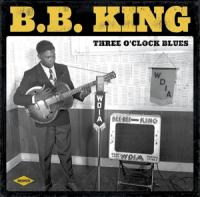 King, B.B. - Three O Clock Blues (LP)