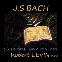 Robert Levin - J.s. Bach - Six Partitas Bwv 825-83 CD