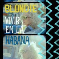 Blondie - Vivir En La Habana (Pale Blue Vinyl) (LP)