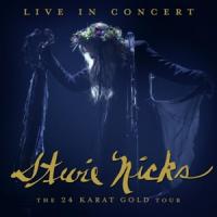 Nicks, Stevie - Live In Concert: (The 24 Karat Gold Tour Dvd+2Cd) (3DVD)