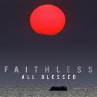 Faithless - All Blessed (3LP)