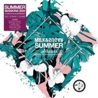 V/A - Summer Sessions 2022 By Milk & Sugar (2CD)