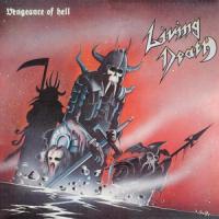 Living Death - Vengeance Of Hell (Blood Red Vinyl) (LP)
