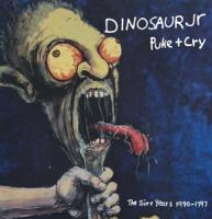 Dinosaur Jr. - Puke + Cry The Sire Years 1990-1997 (4CD)