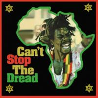 V/A - Can'T Stop The Dread (2CD)