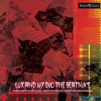 V/A - Lux And Ivy'S Dig The Beatniks (A Collection Of Finger Lickin' Grooves) (2CD)