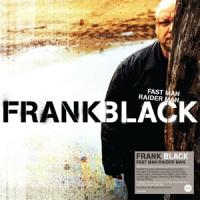 Black, Frank - Fast Man Raider Man (2Lp, 140G Translucent Vinyl) (2LP)
