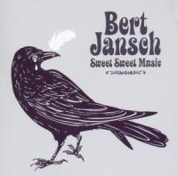 Jansch, Bert - Sweet Sweet Music