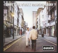 Oasis - What'S The Story Morning Glory (3CD)
