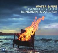 Blindman (Bl!ndman) - Water & Fire (Händel Revisited)