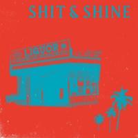 Shit And Shine - Malibu Liquor Store  (Red/Blue Swirl Vinyl) (LP)