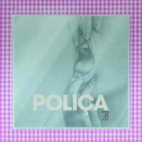 Polica - When We Stay Alive