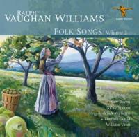 Vaughan Williams - Folk Songs Volume 2 (Mary Bevan, Nicky Spence, Roderick Williams,)