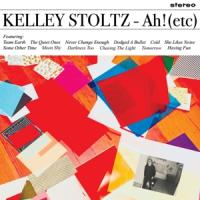Stoltz, Kelley - Ah! (Etc) (LP)
