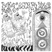 Binker And Moses - Escape The Flames (2LP)