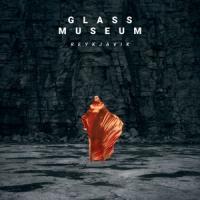 Glass Museum - Reykjavik (LP)
