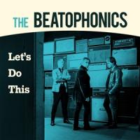 Betophonics - Let'S Do This