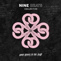 Nine Beats Collective - Nine Beats To The Bar