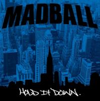 Madball - Hold It Down (LP)