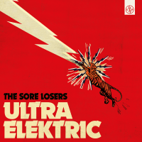 Sore Losers - Ultra Elektric (LP)