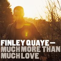 Quaye, Finley - Much More Than Much Love (LP)