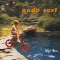 Nada Surf - High/Low (180Gr./Gatefold/Ft. Popular/Black Vinyl) (LP)