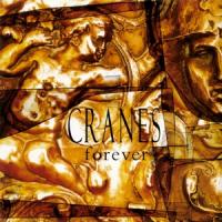 Cranes - Forever (Clear Vinyl) (LP)